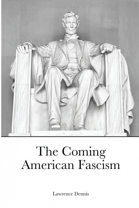The Coming American Fascism