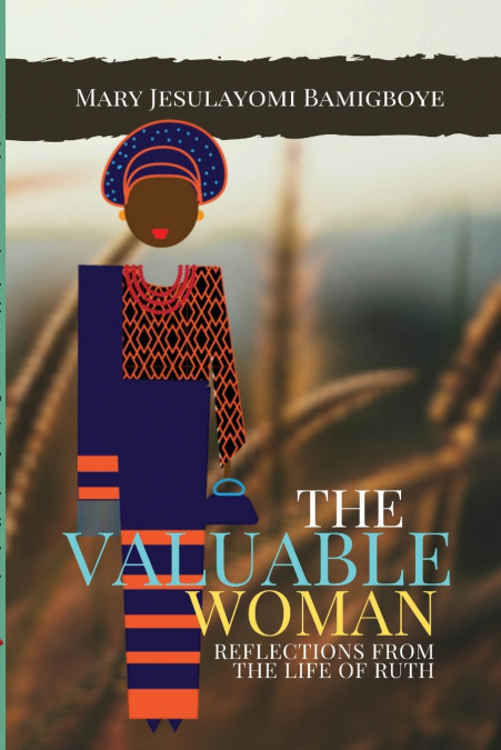 The Valuable Woman