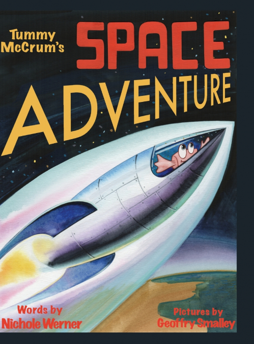 Tummy McCrum’s Space Adventure