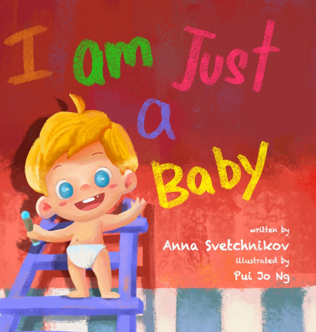 I am just a baby