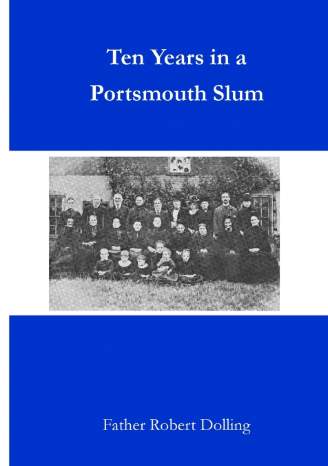 Ten Years in a Portsmouth Slum