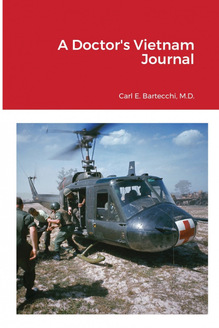A Doctor’s Vietnam Journal
