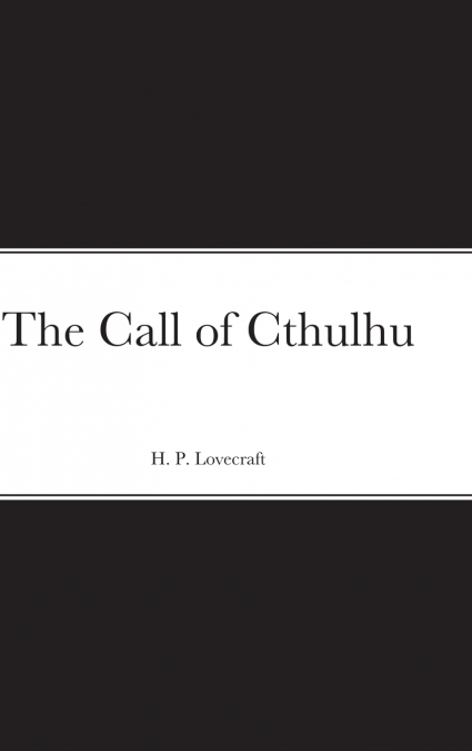 The Call of Cthulhu