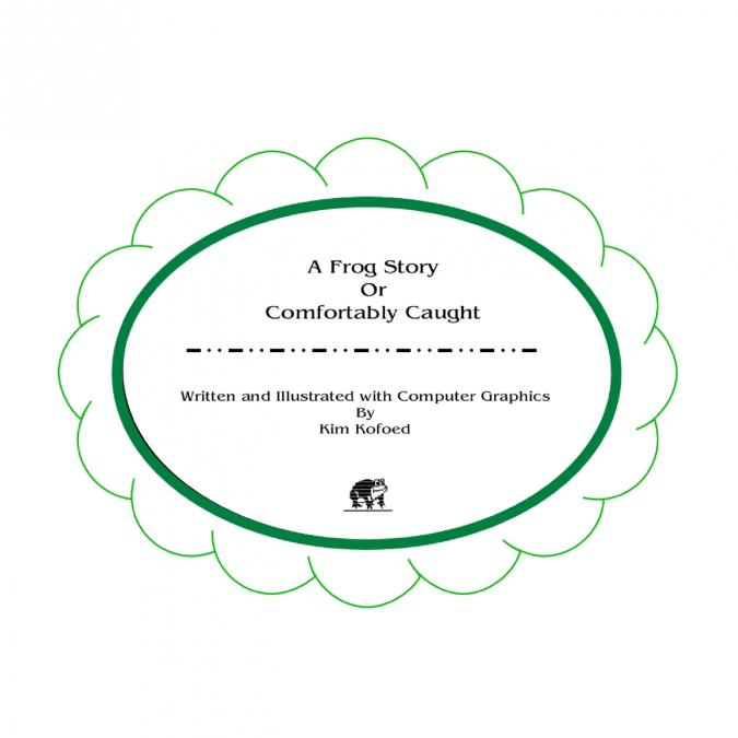 A Frog Story Or Comfortably Caught