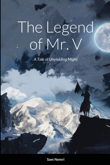 The Legend of Mr. V