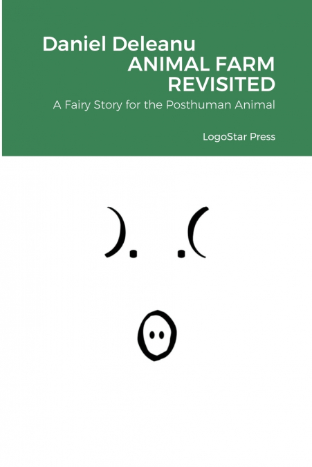 Animal Farm Revisited