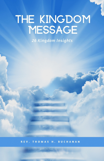The Kingdom Message