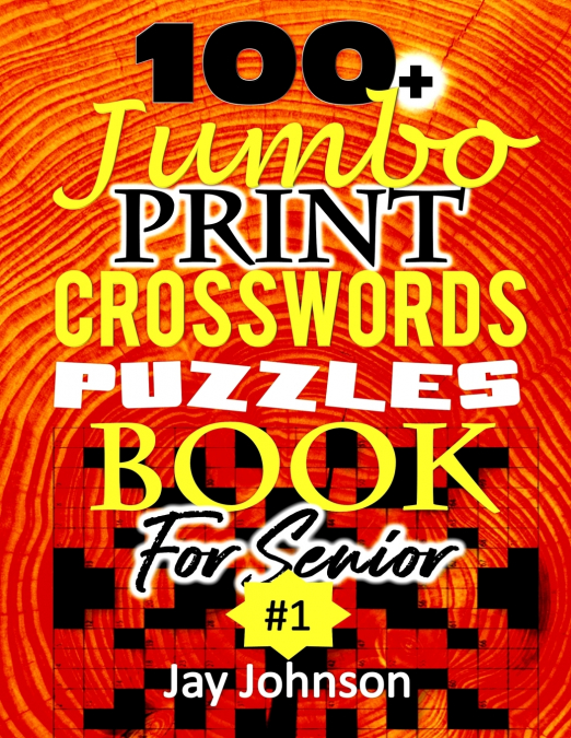 100+ Jumbo CROSSWORD Puzzle Book  For Seniors