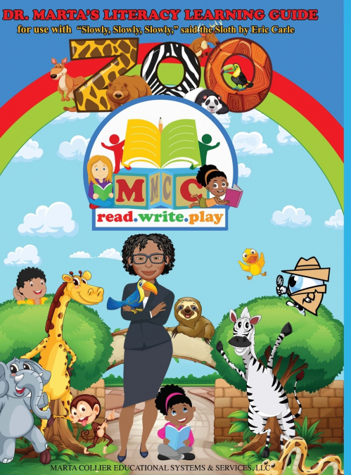 Dr. Marta’s Literacy Learning Guide