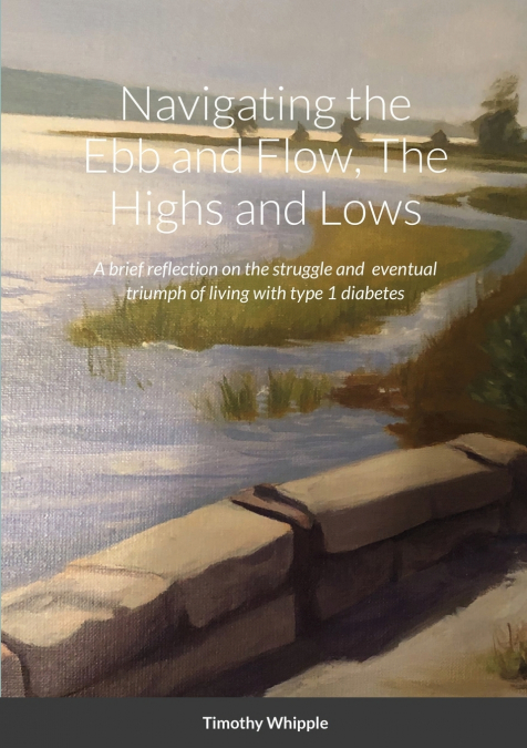 Navigating the Ebb and Flow, The Highs and Lows