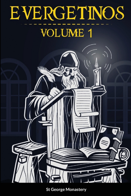 Evergetinos Volume 1