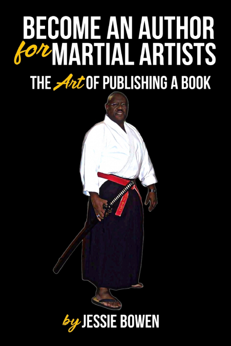 Become An Author for Martial Artist
