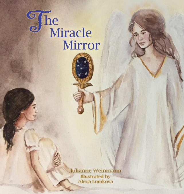The Miracle Mirror