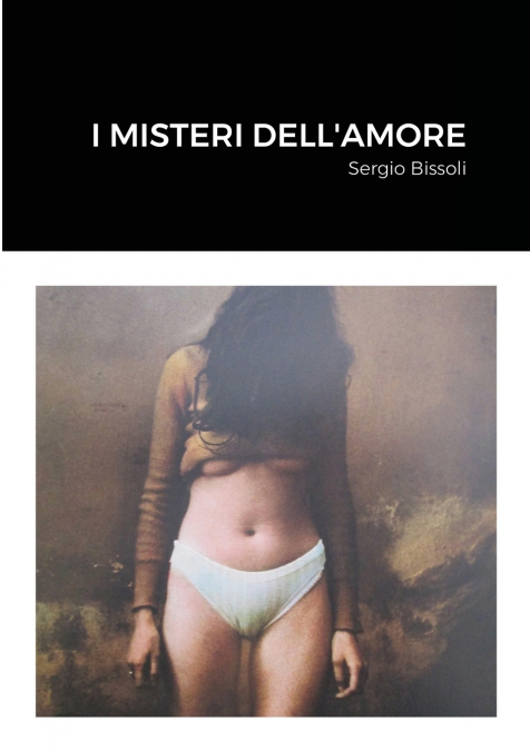 I MISTERI DELL’AMORE