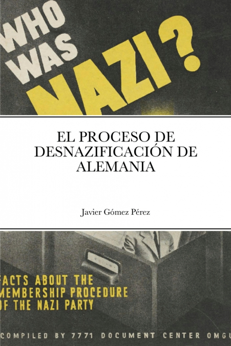 EL PROCESO DE DESNAZIFICACION DE ALEMANIA