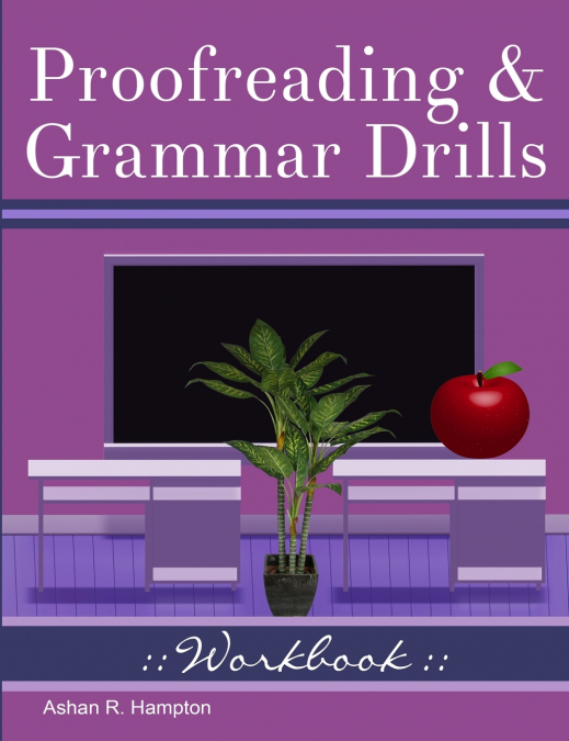 Proofreading & Grammar Drills Workbook