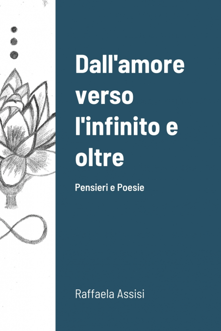 Dall’amore verso l’infinito e oltre