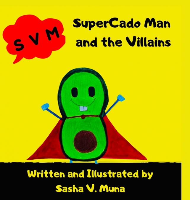 SuperCado Man and the Villains