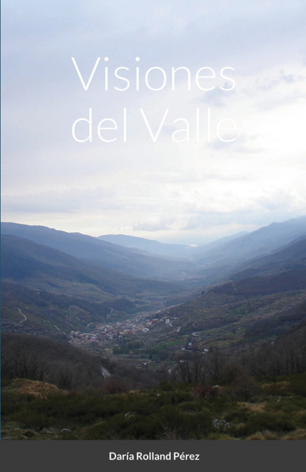 Visiones del Valle