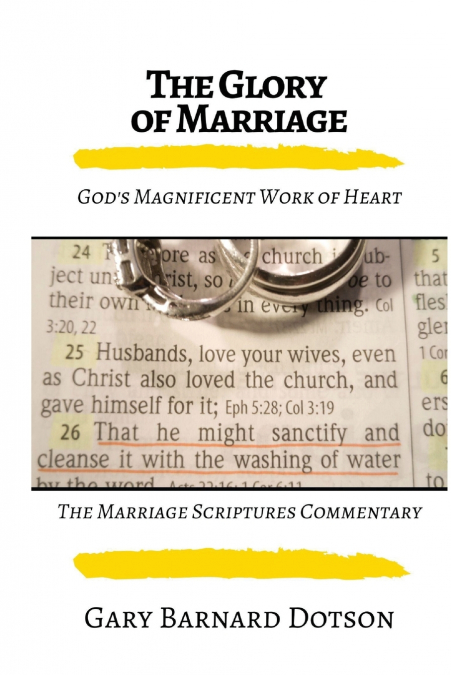 The Glory of Marriage