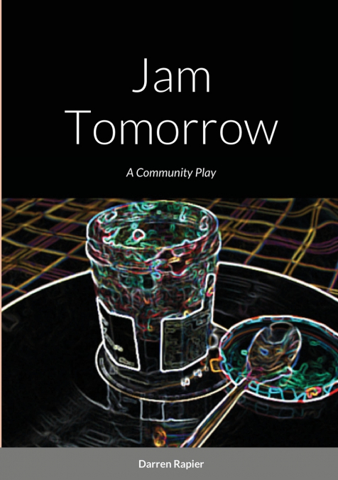 Jam Tomorrow