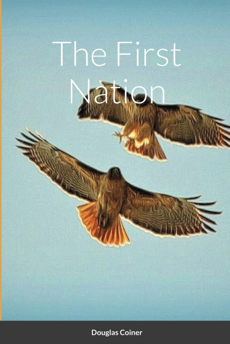 The First Nation
