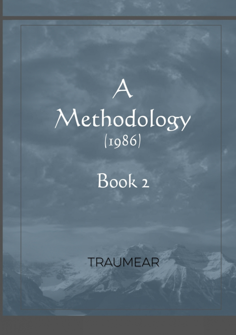 A Methodology - Book 2