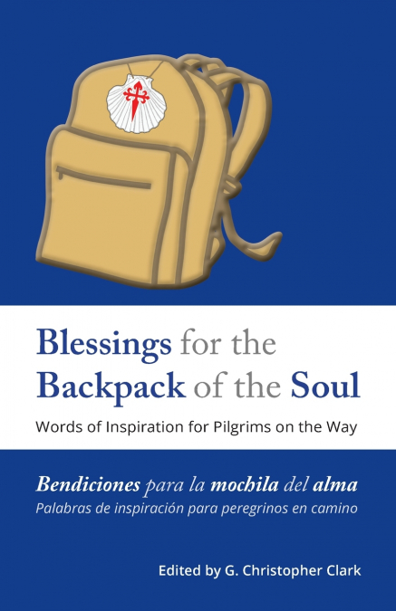 Blessings for the Backpack of the Soul