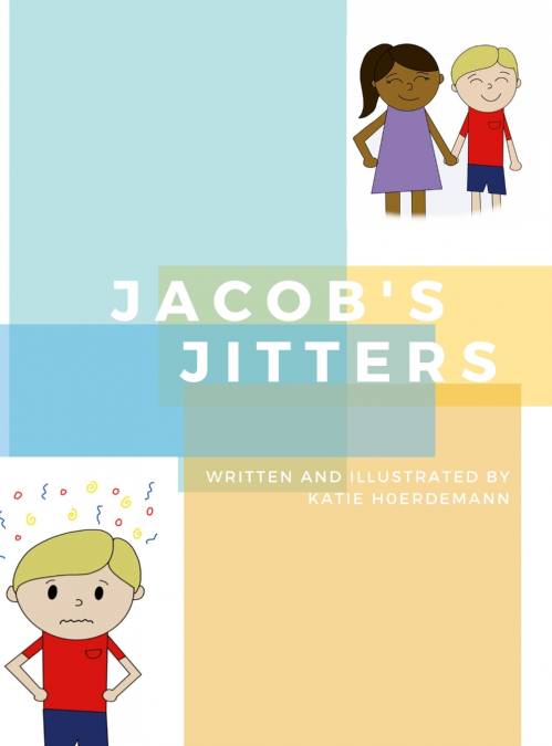 Jacob’s Jitters