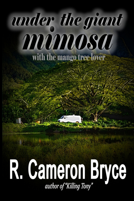 Under the Giant Mimosa with the Mango Tree Lover