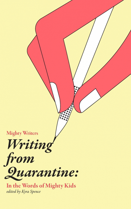 Writing from Quarantine