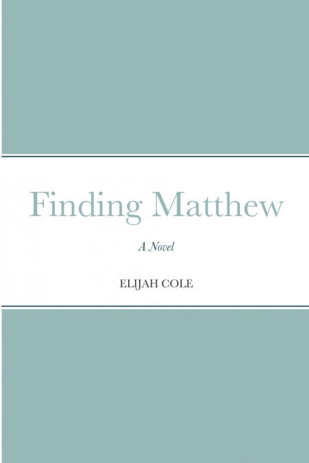 Finding Matthew