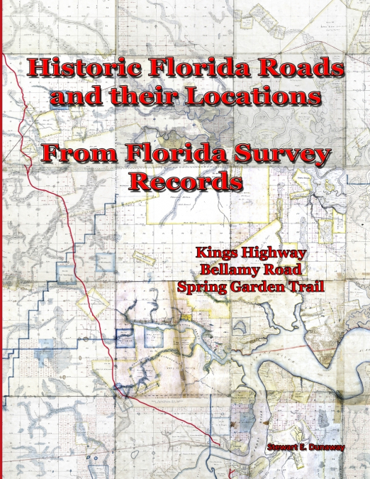Historic Florida Roads and Their Locations