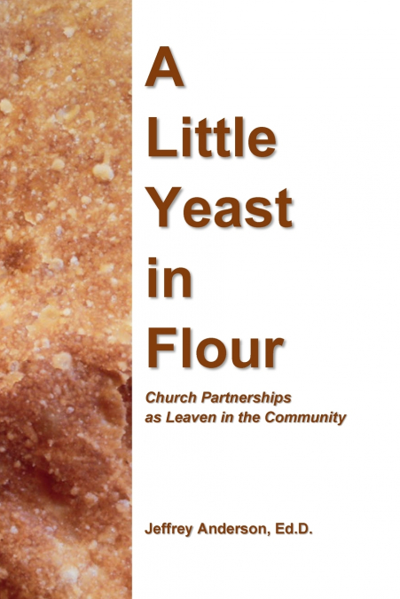 A Little Yeast in Flour