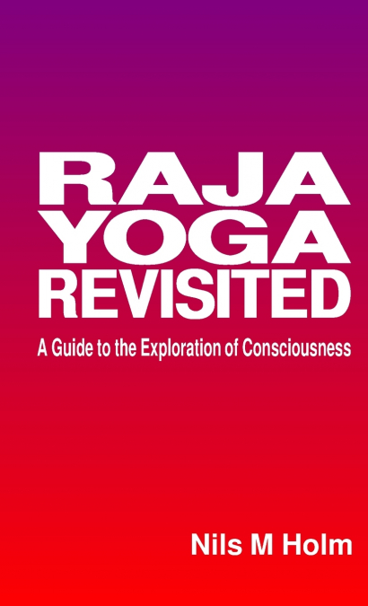 Raja Yoga Revisited