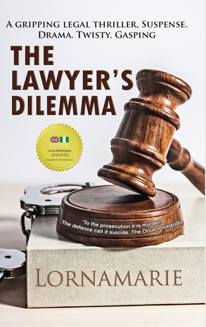 The Lawyer’s Dilemma