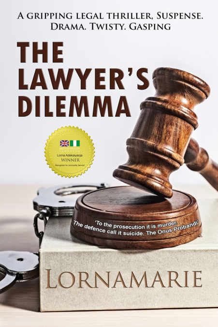 The Lawyer’s Dilemma