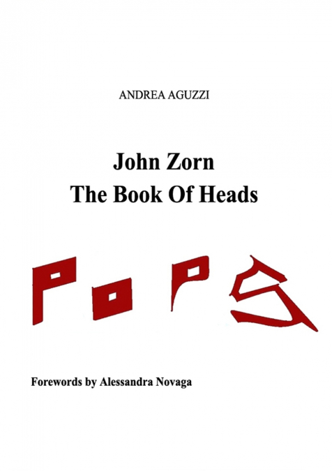 John Zorn The Book  Of Heads