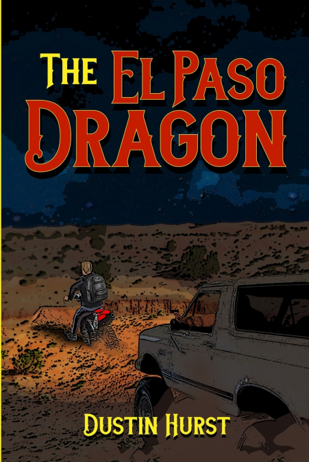 The El Paso Dragon