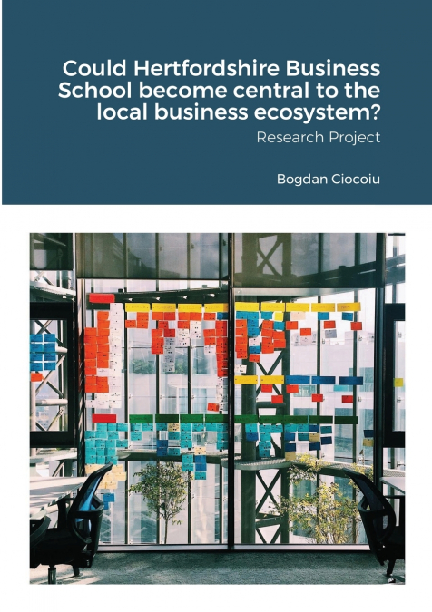 Could Hertfordshire Business School become central to the local business ecosystem?