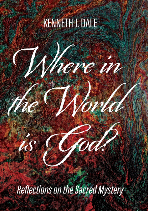 Where in the World is God?