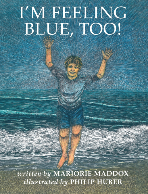 I’m Feeling Blue, Too!