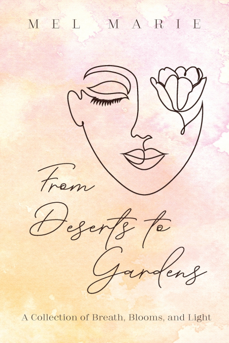 From Deserts to Gardens