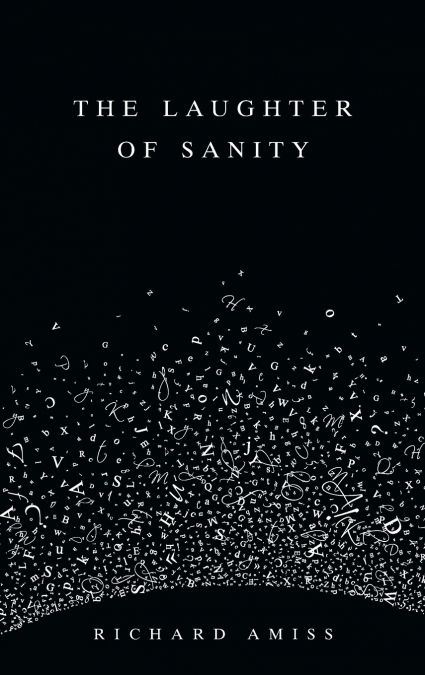 The Laughter of Sanity