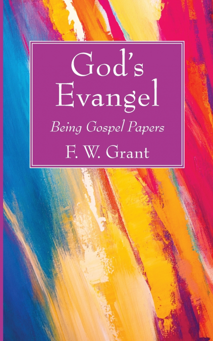 God’s Evangel