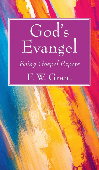 God’s Evangel