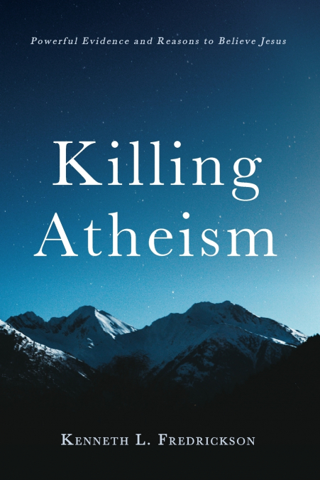 Killing Atheism