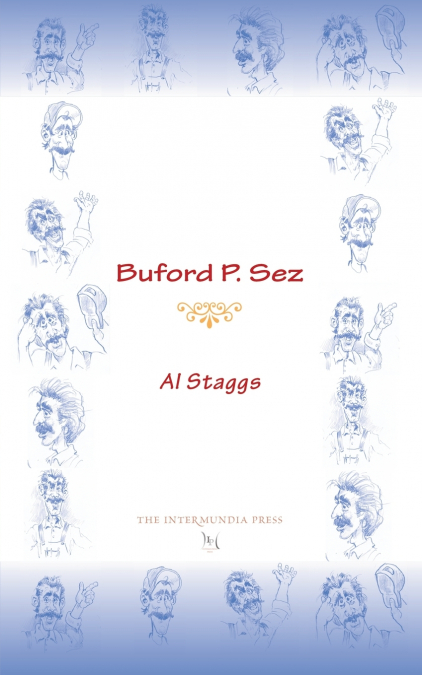 Buford P. Sez
