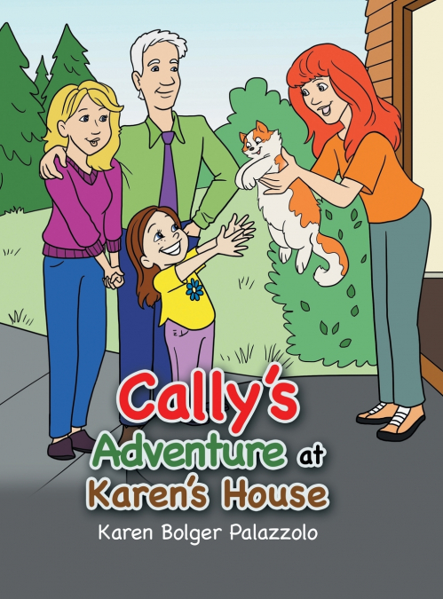 Cally’s Adventure at Karen’s House