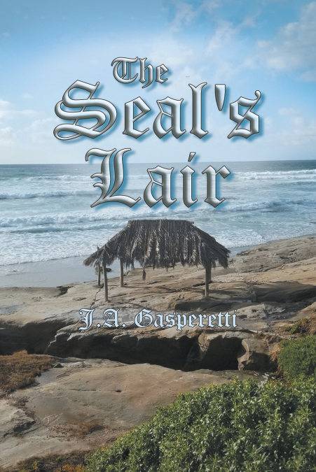 The Seal’s Lair